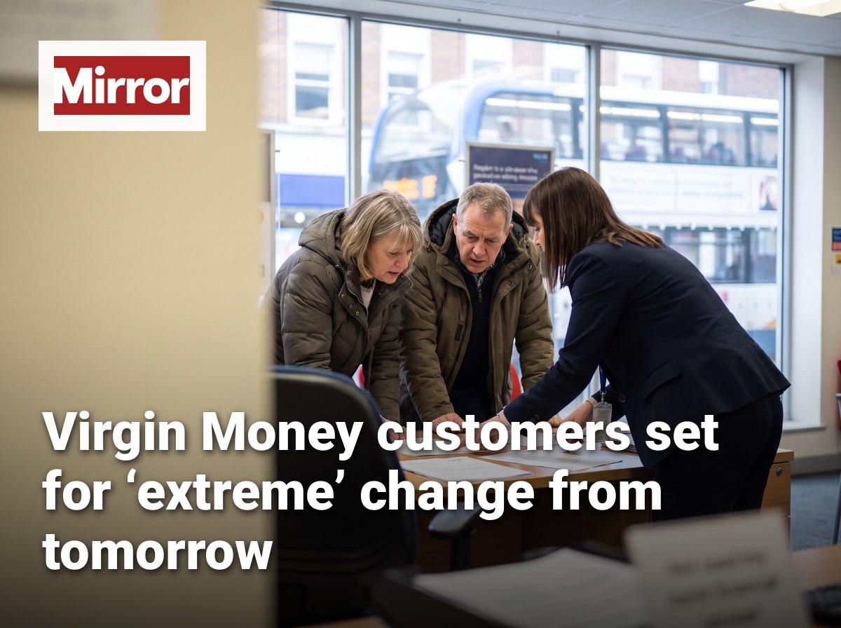 Virgin Money customers set for ‘extreme’ change from tomorrow