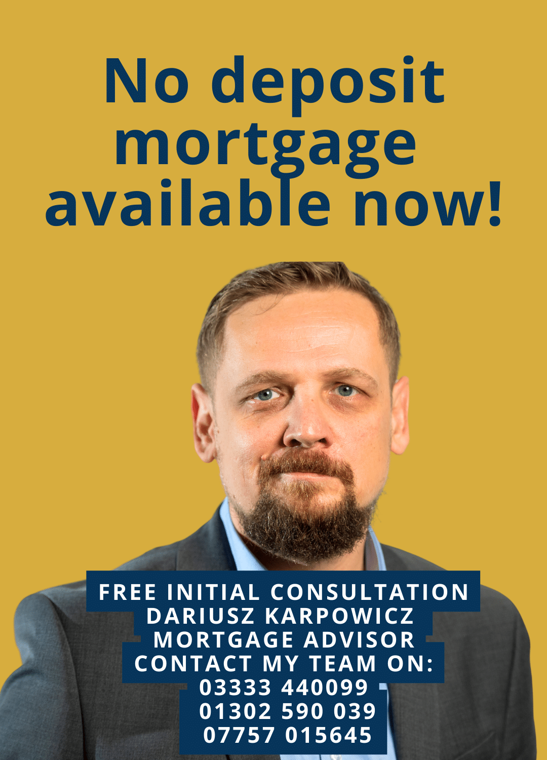 No deposit mortgage available now!
